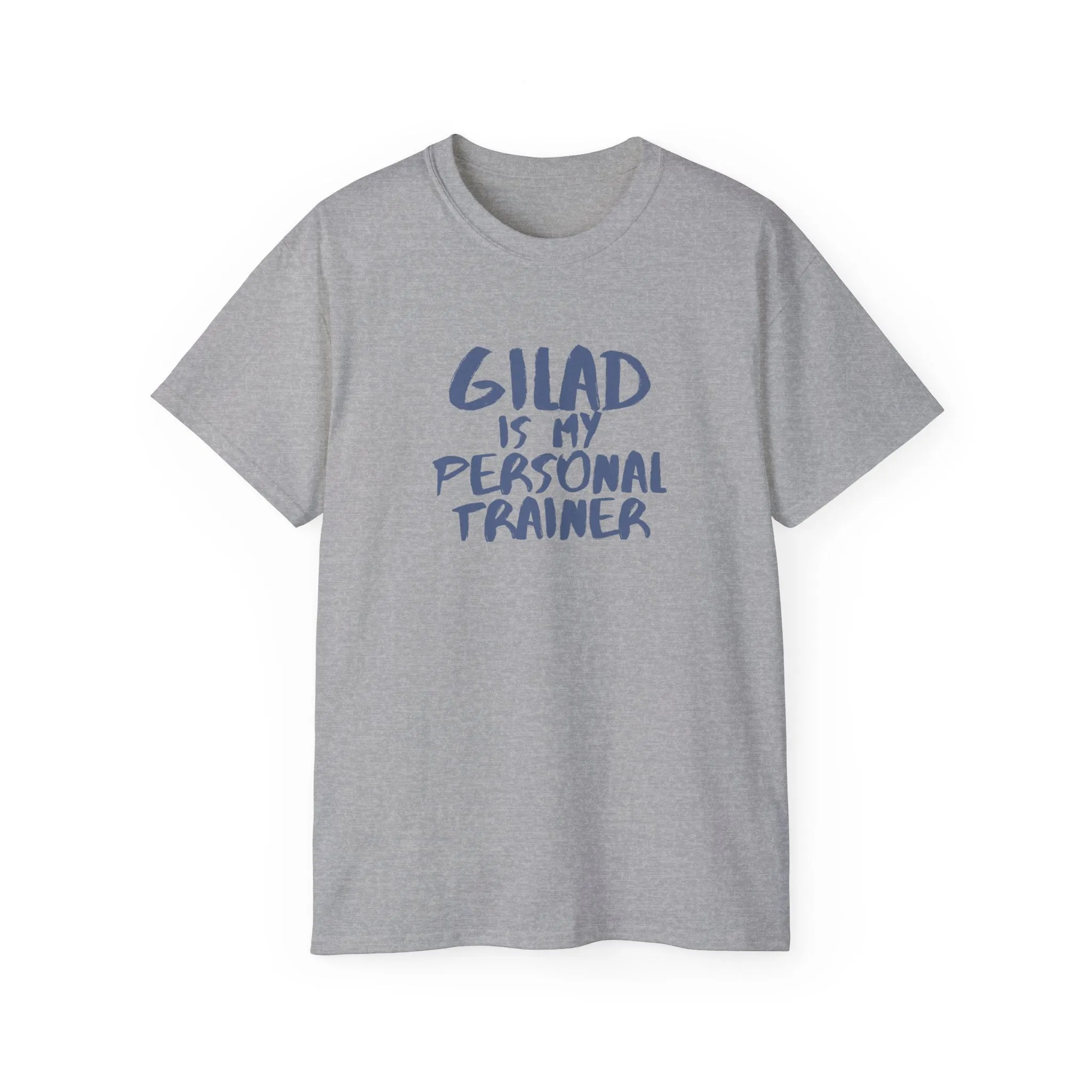 Gilad is My Personal Trainer | Unisex Ultra Cotton Tee