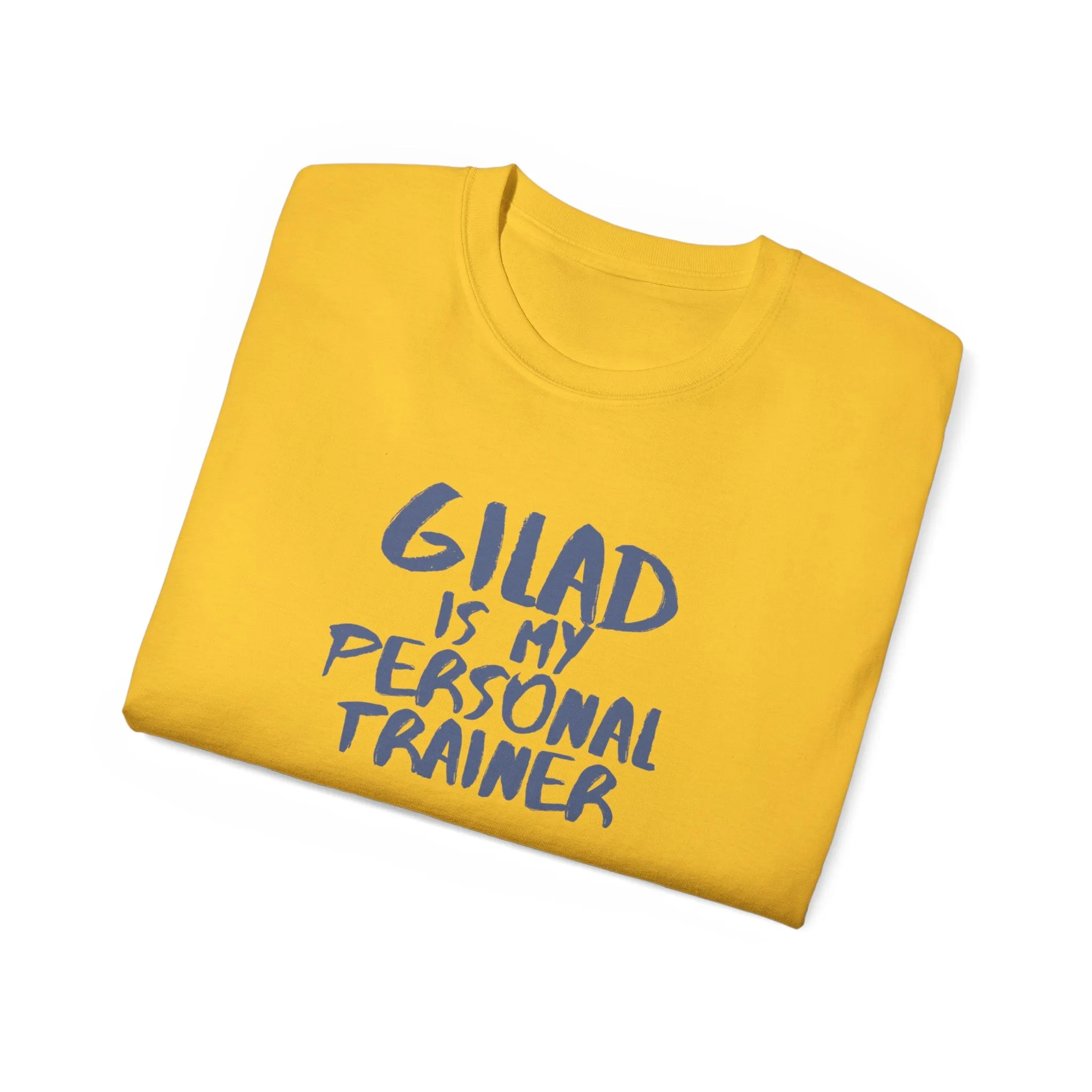 Gilad is My Personal Trainer | Unisex Ultra Cotton Tee