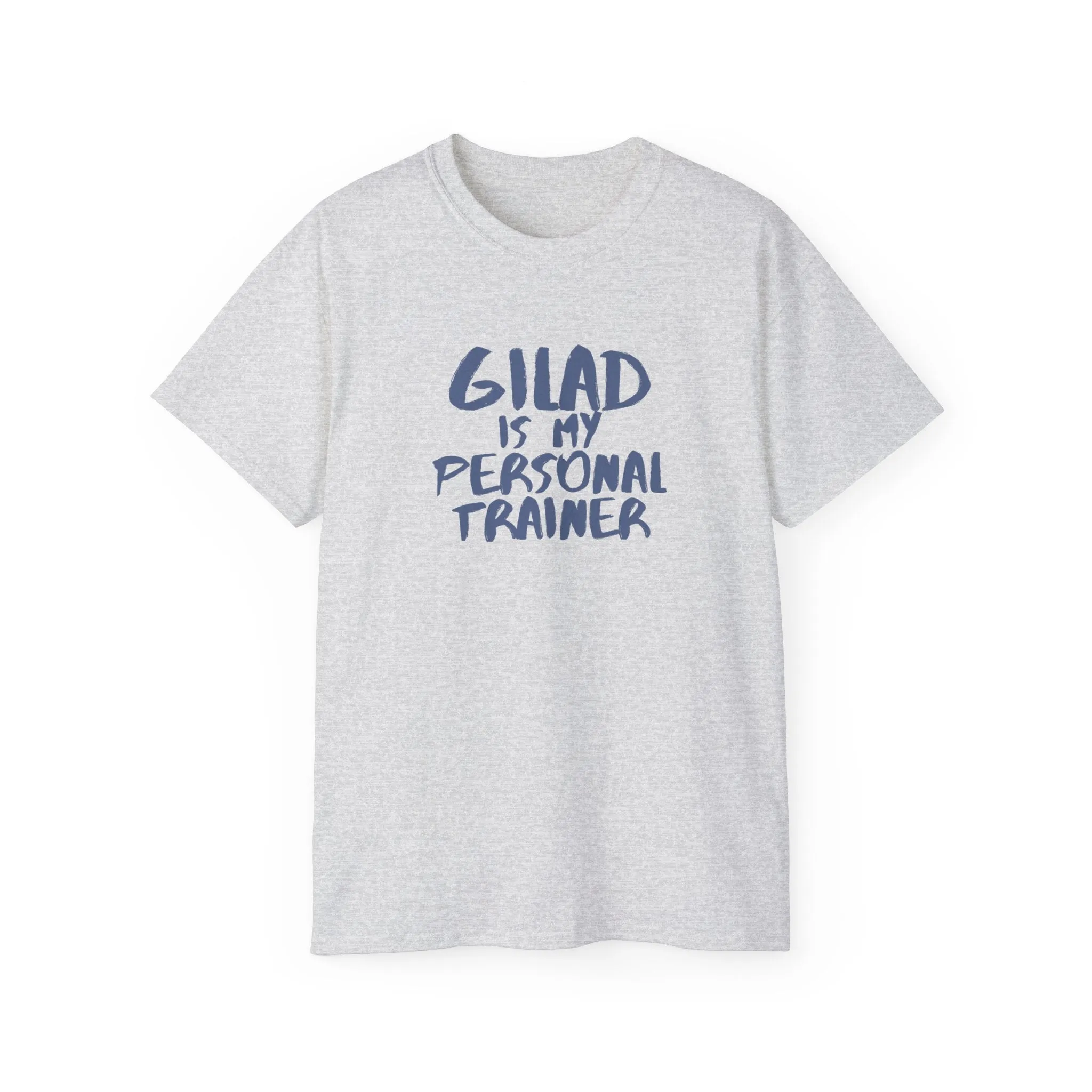 Gilad is My Personal Trainer | Unisex Ultra Cotton Tee