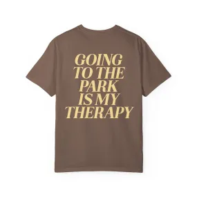 Going to the park is my therapy - Tee