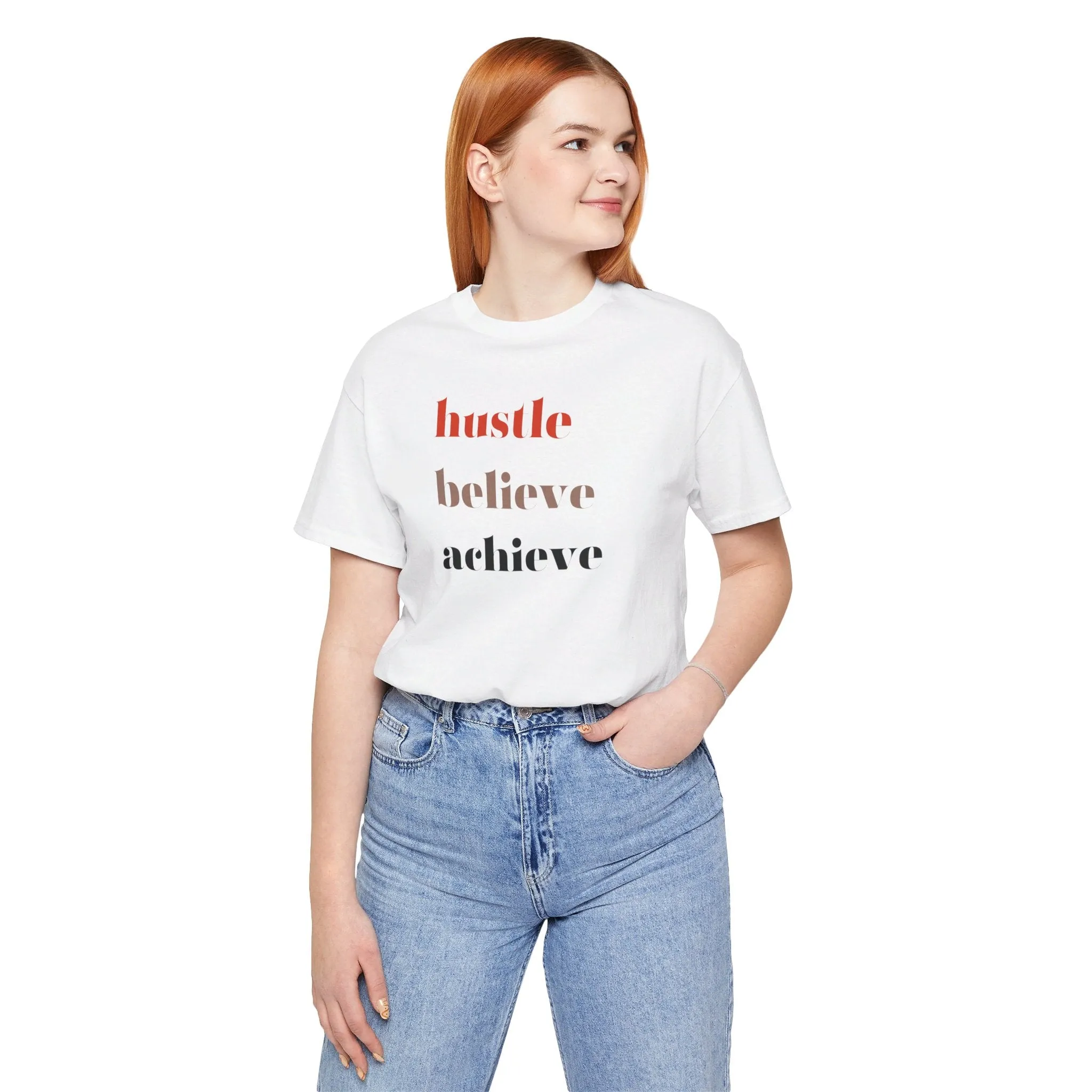 Shirt - Hustle, Believe, Achieve