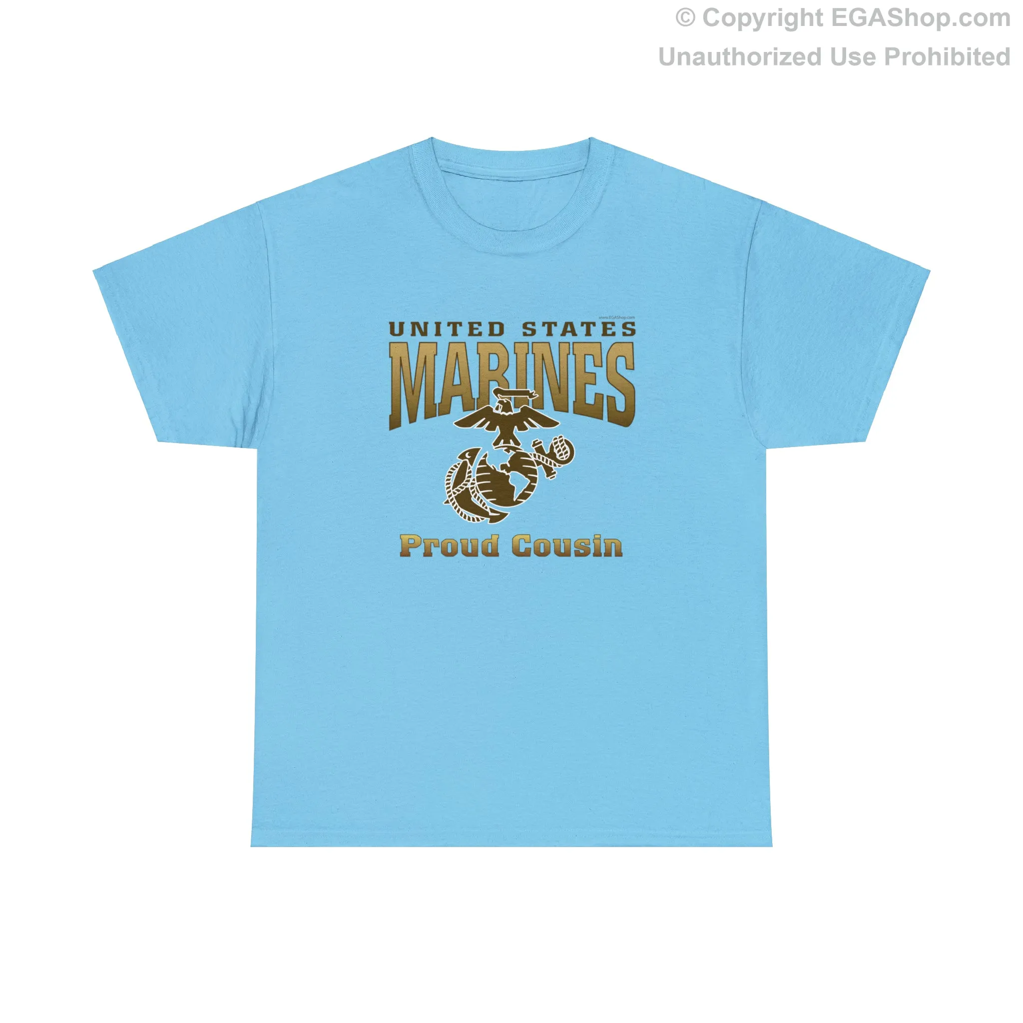 T-Shirt: United States Marines Proud Cousin